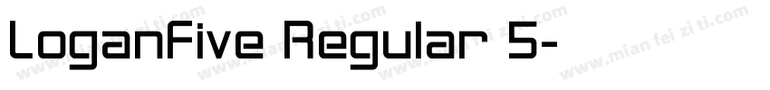 LoganFive Regular 5字体转换
